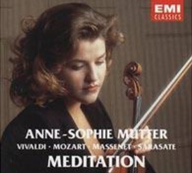 Meditation: Vivaldi, Mozart, Massenet, Sarasate